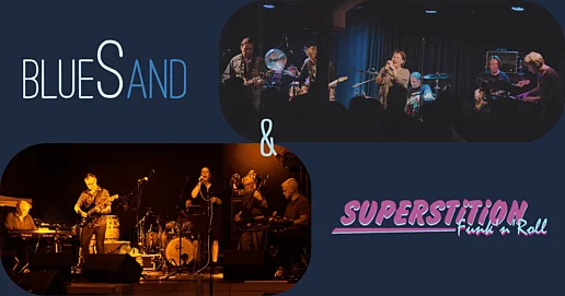 Die Grafik besteht aus zwei Bildern. Über dem ersten Bild steht der Bandname "BlueSand" . Es zeigt 6 Personen auf einer Bühne. Sie spielen Keyboard, Gitarre, Bass und Schlagzeug. Eine der Personen singt mit einem Mikrofon in der Hand. Das zweite Bild ist mit "Superstition - Funk n`Roll" betitelt und zeigt ebenfalls sechs Personen auf einer Bühne. Zwei Personen spielen Gitarre, eine Bass, eine Person singt, eine spielt Schlagzeug und eine Person spielt Keyboard.